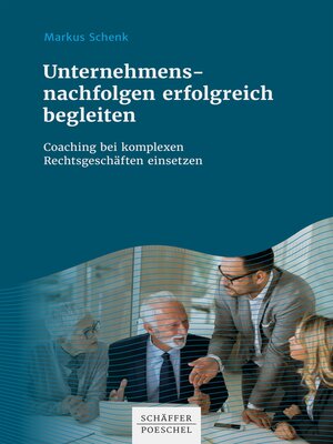 cover image of Unternehmensnachfolgen erfolgreich begleiten